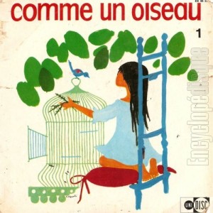 Comme un oiseau